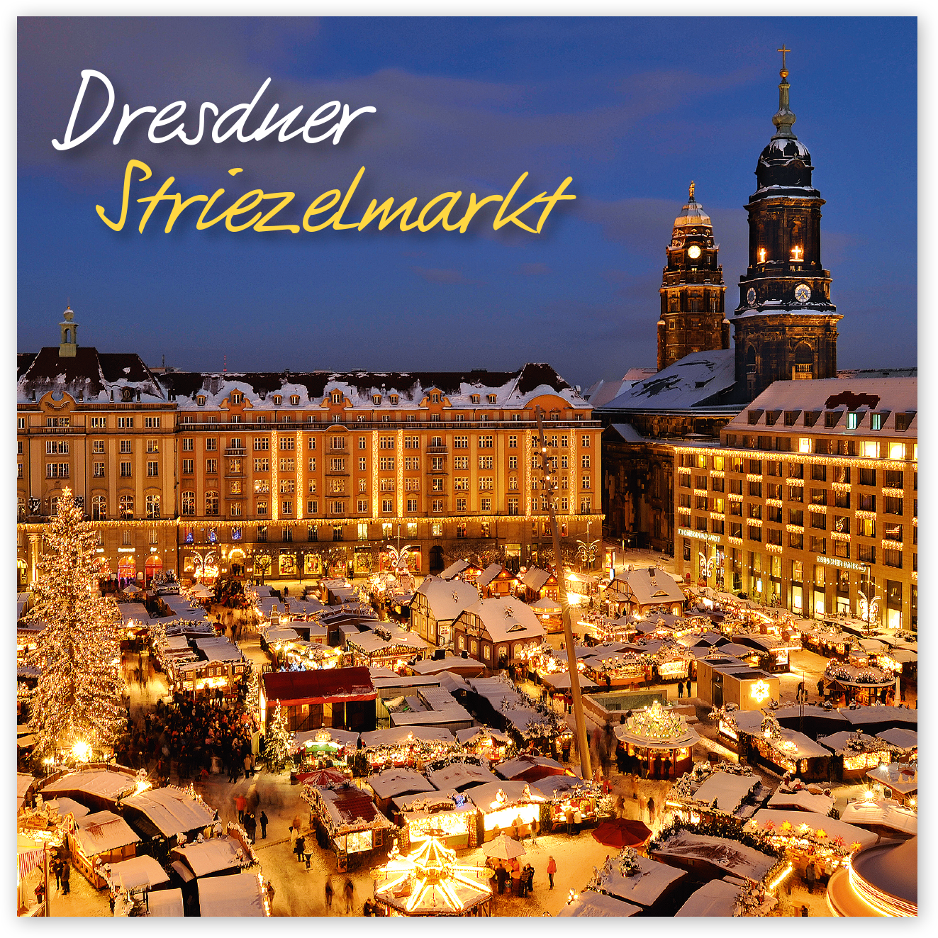 Magnet Dresden – Striezelmarkt 