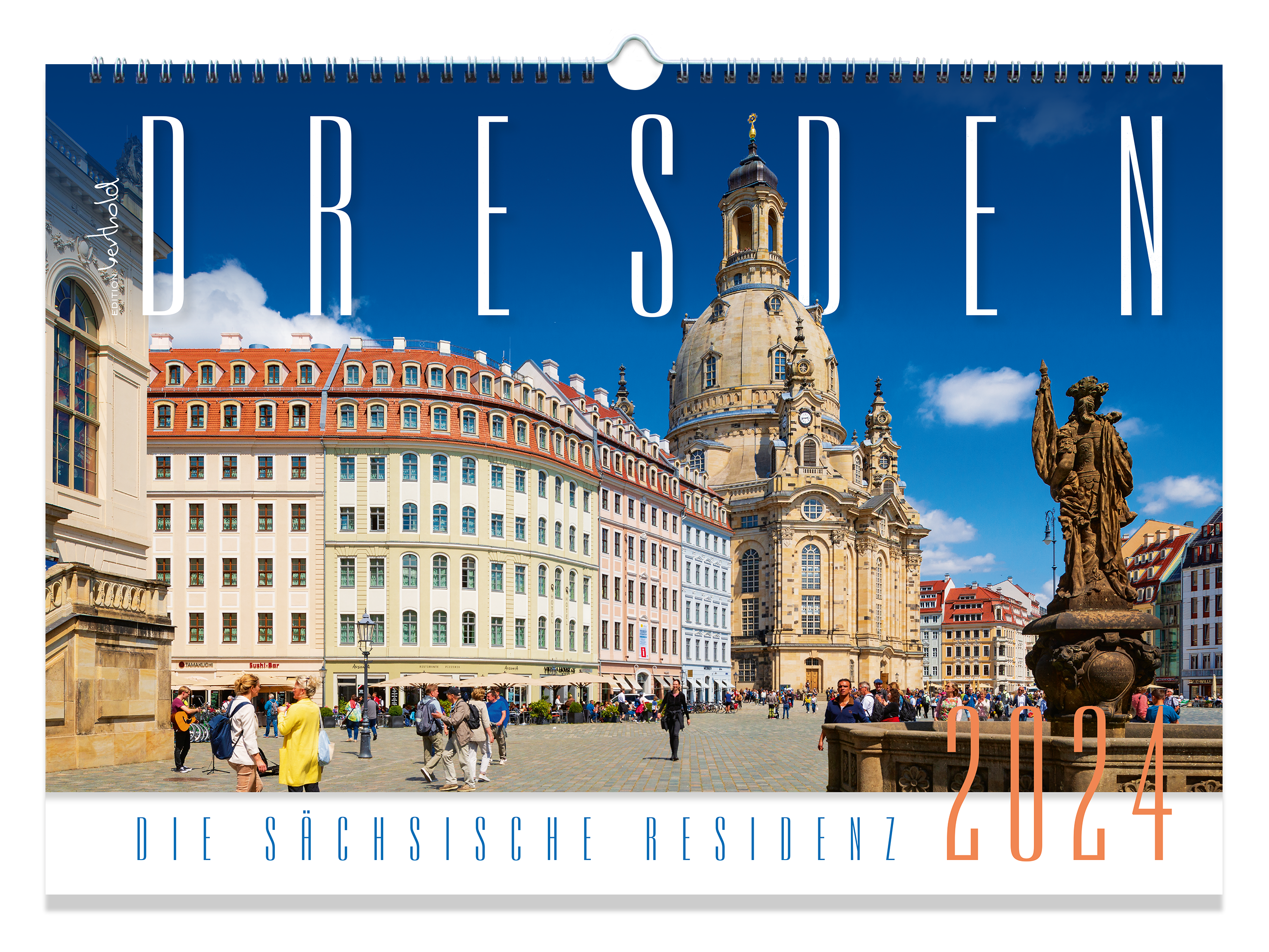 Kalender Dresden 2024 – Die Sächsische Residenz