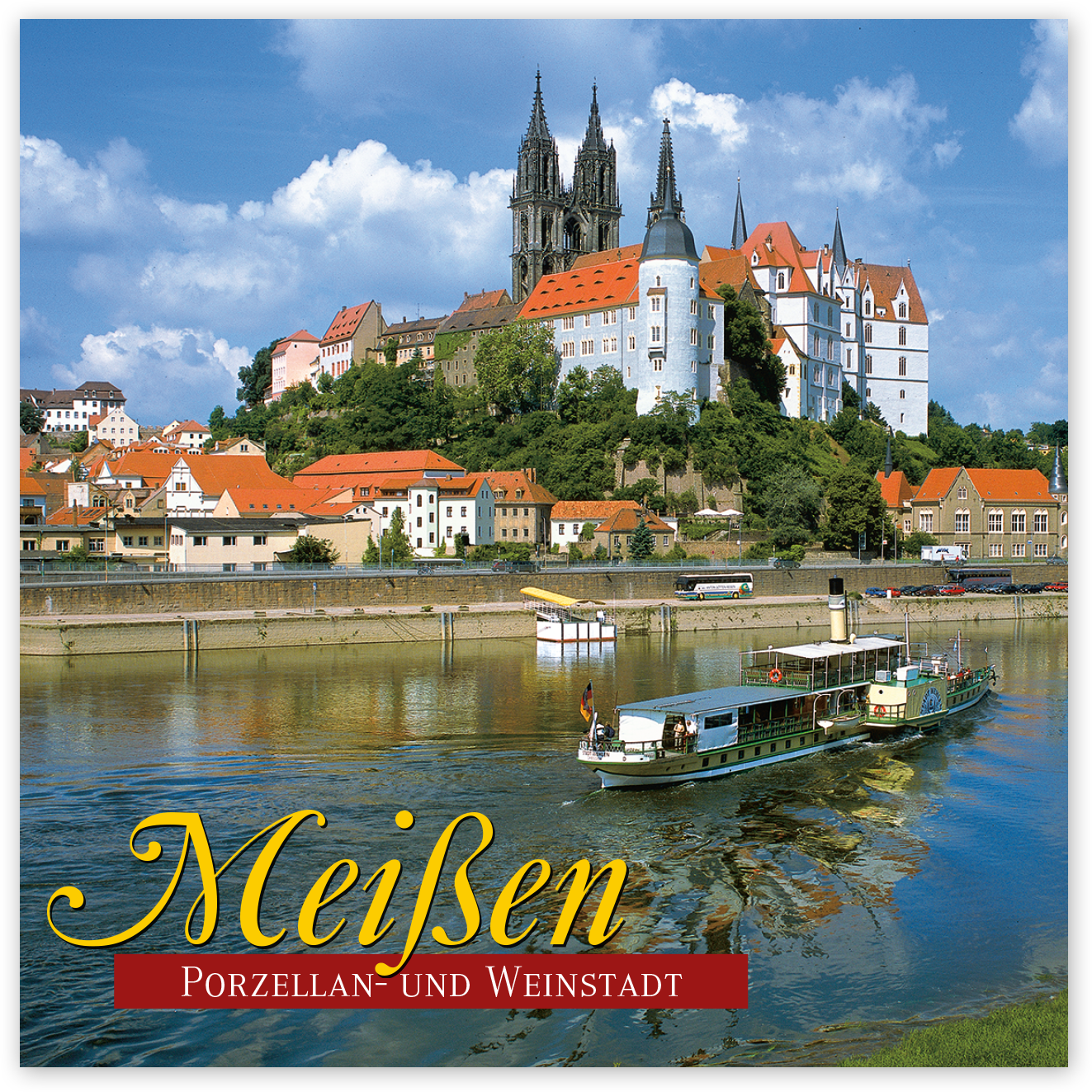 Magnet Meißen – Porzellan- und Weinstadt