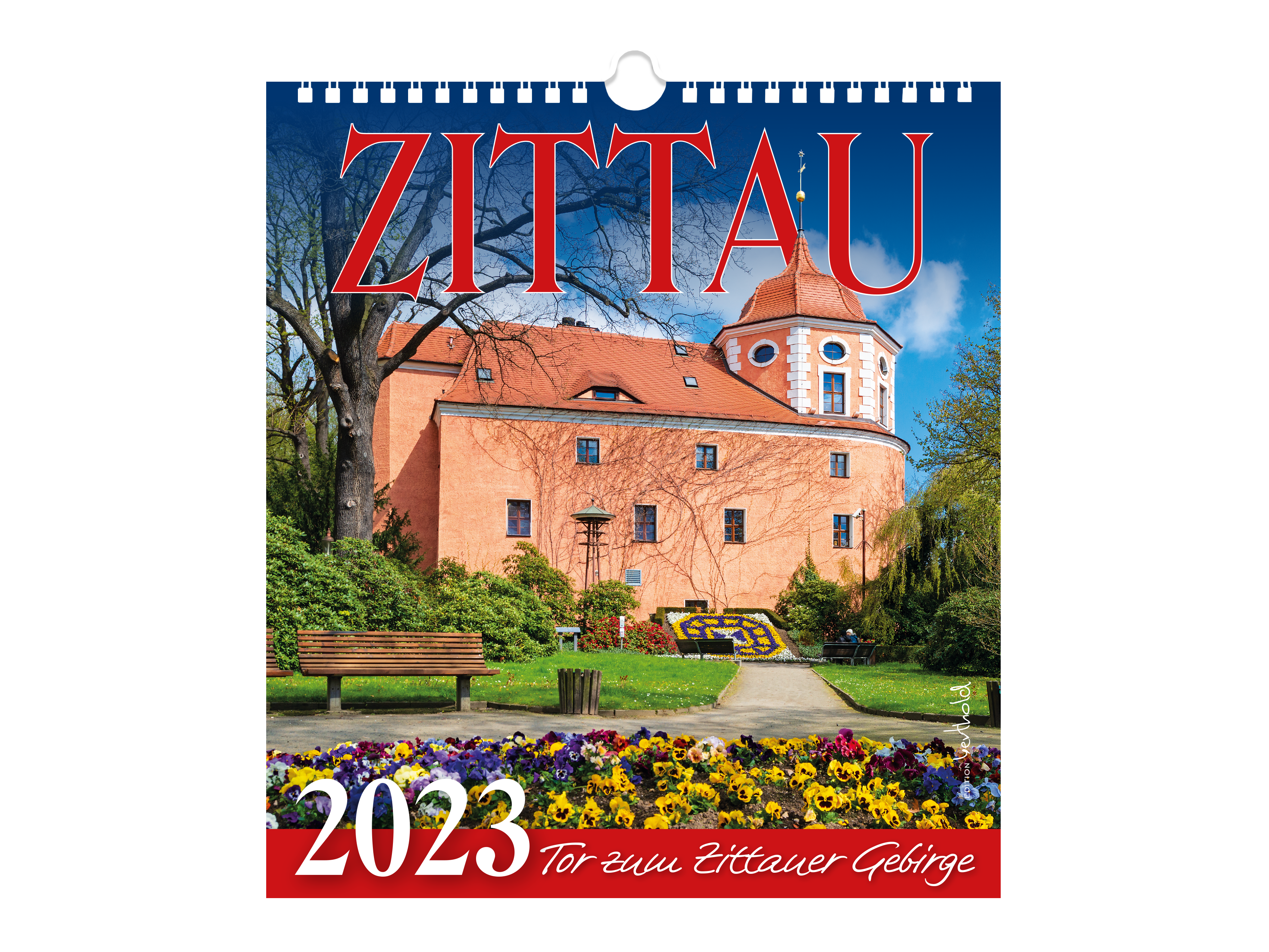 Kalender Zittau 2023 – Tor zum Zittauer Gebirge