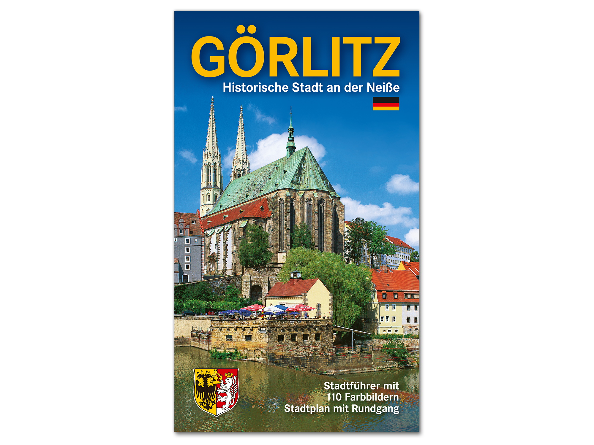 Stadtführer Görlitz – Historische Stadt an der Neiße (deutsch)