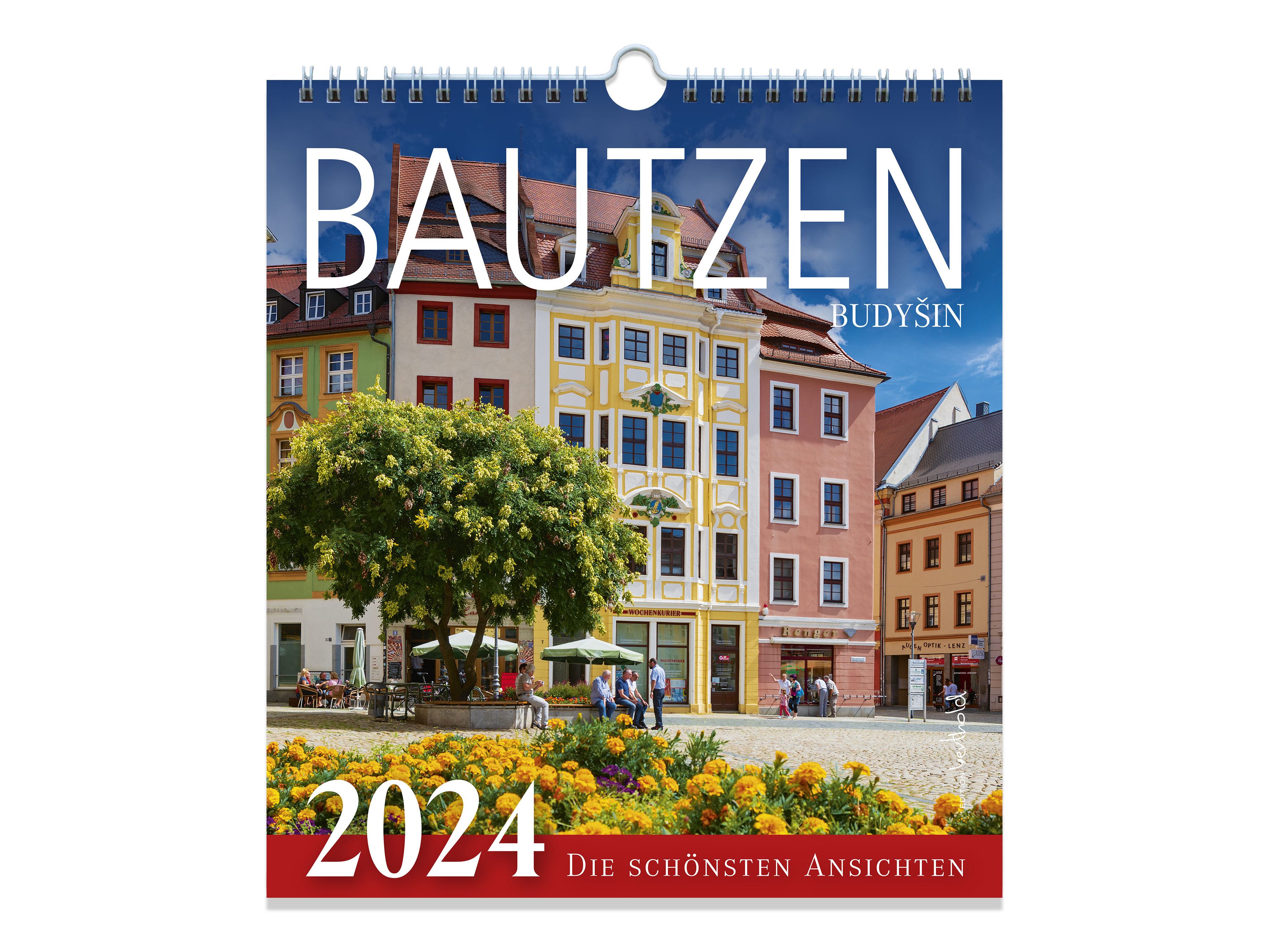 Kalender Bautzen 2024 – Die schönsten Ansichten