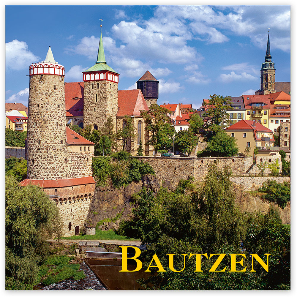 Magnet Bautzen – Die Bautzner Altstadt