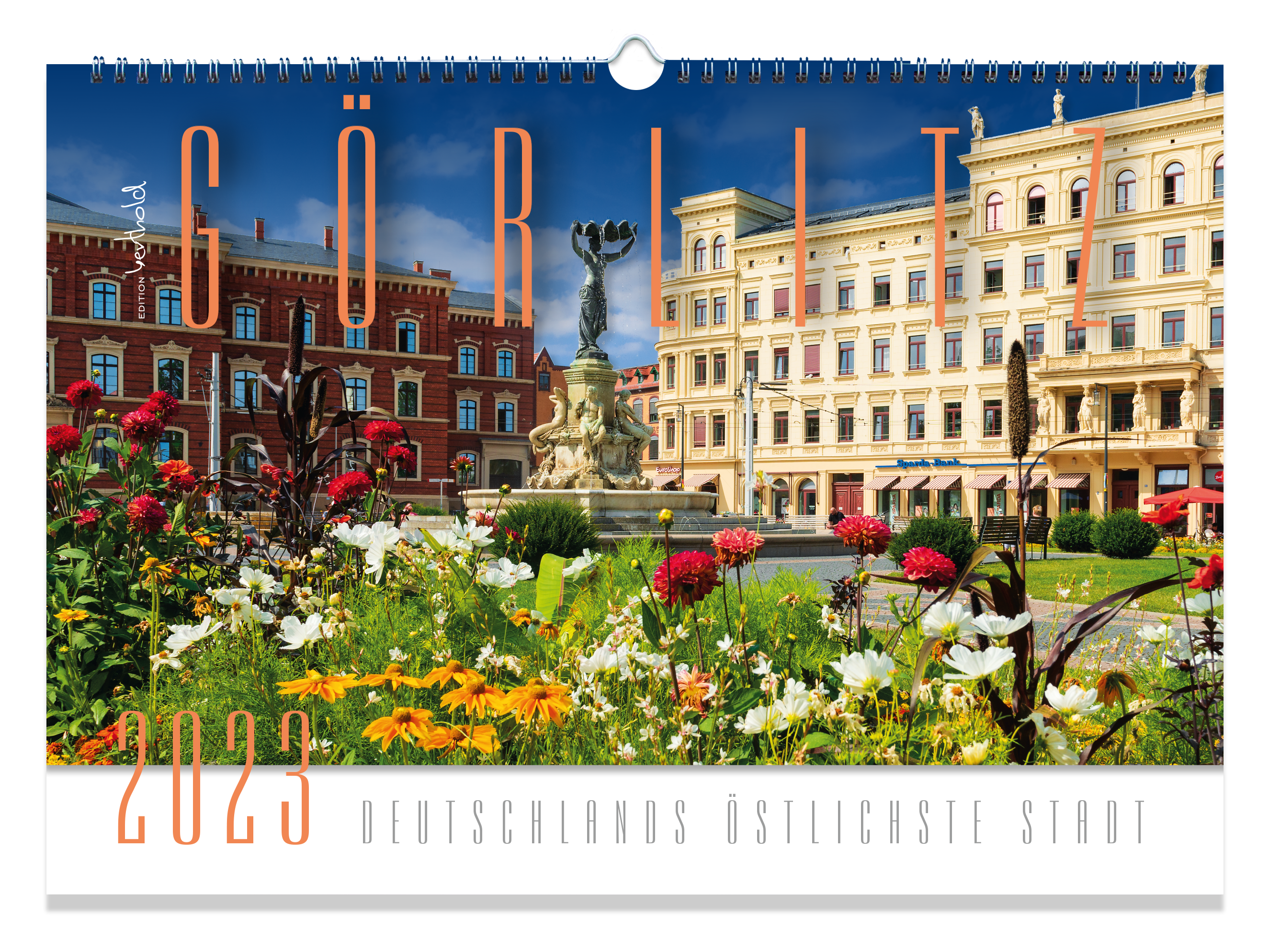 Kalender Görlitz 2023 – Deutschlands östlichste Stadt
